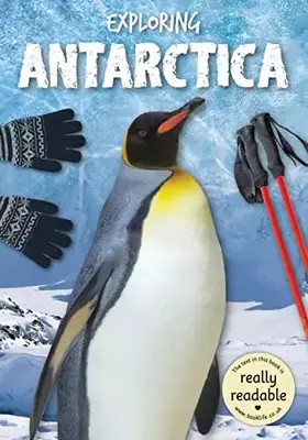 Couverture du produit · Exploring Antarctica (BookLife Accessible Readers)