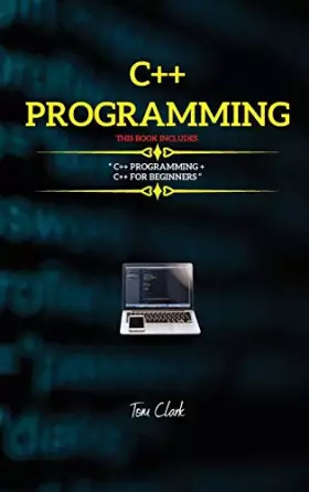 Couverture du produit · C++ Programming: This Book Includes: C++ Programming + C++ for Beginners