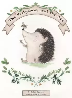 Couverture du produit · The Hedgehog and the Bee