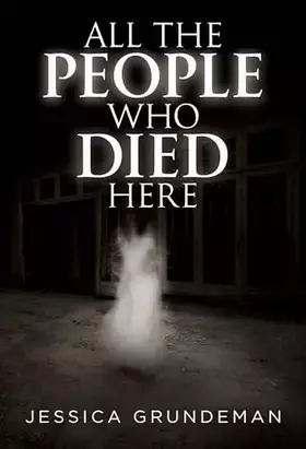 Couverture du produit · All The People Who Died Here