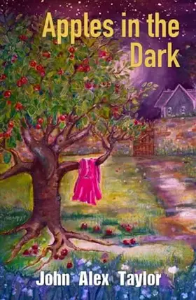 Couverture du produit · Troubador Publishing Apples In The Dark.