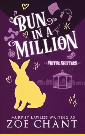 Couverture du produit · Bun in a Million (Virtue Shifters)