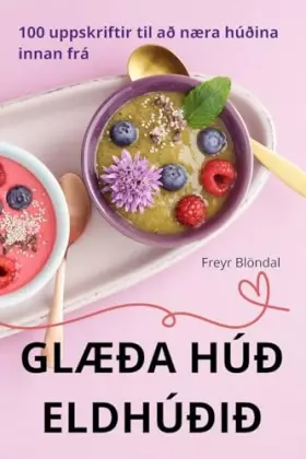 Couverture du produit · GlÆða Húð Eldhúðið (Icelandic Edition)