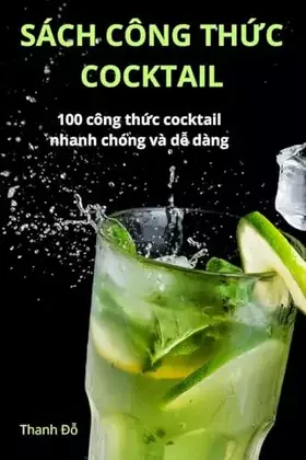 Couverture du produit · Sách Công ThỨc Cocktail (Vietnamese Edition)
