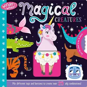Couverture du produit · Wonder Wheel Magical Creatures: Mix and Match Board Book