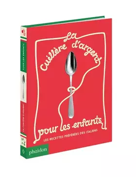 Couverture du produit · La Cuillère d'argent pour les enfants