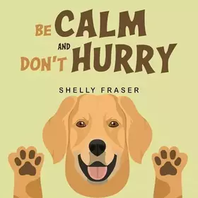 Couverture du produit · Nightingale Books Be Calm and Dont Hurry.