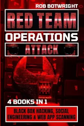 Couverture du produit · Red Team Operations: Black Box Hacking, Social Engineering & Web App Scanning