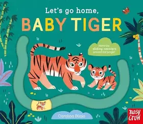 Couverture du produit · Let's Go Home, Baby Tiger