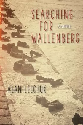 Couverture du produit · Searching for Wallenberg: A Novel