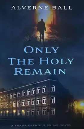 Couverture du produit · Only The Holy Remain