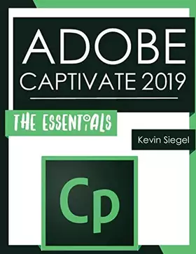 Couverture du produit · Adobe Captivate 2019: The Essentials