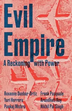 Couverture du produit · Evil Empire (Boston Review / Forum)