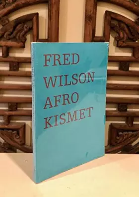 Couverture du produit · Fred Wilson: Afro Kismet