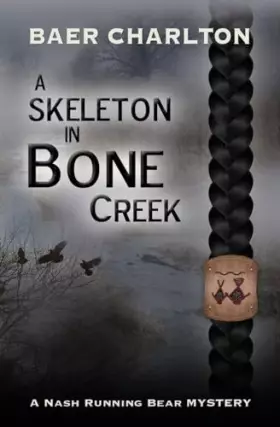 Couverture du produit · A Skeleton in Bone Creek