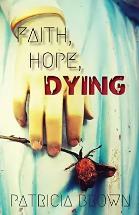 Couverture du produit · Faith, Hope, Dying