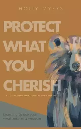 Couverture du produit · Protect What You Cherish