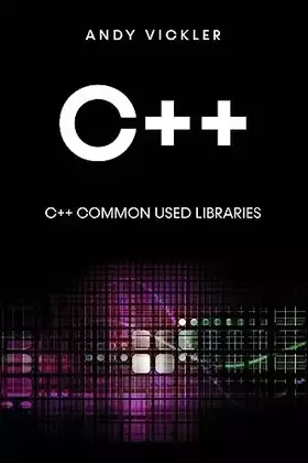 Couverture du produit · C++: C++ Common used Libraries