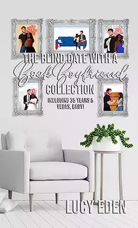 Couverture du produit · The Blind Date with a Book Boyfriend Collection