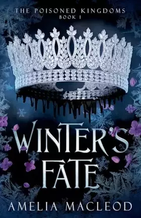 Couverture du produit · Winter's Fate (The Poisoned Kingdoms)