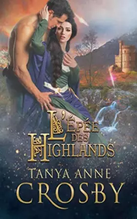 Couverture du produit · L’Épée des Highlands: une romance historique