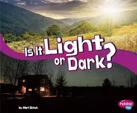 Couverture du produit · Is It Light or Dark? (Let's Look at Light)