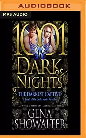Couverture du produit · Darkest Captive, The (1001 Dark Nights)