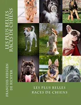 Couverture du produit · les plus belles races de chiens