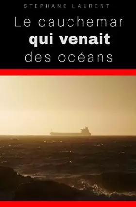 Couverture du produit · Le cauchemar qui venait des océans