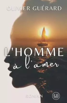 Couverture du produit · L'homme à l'amer