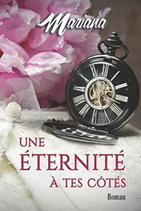 Couverture du produit · Une éternité à tes côtés