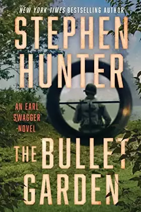 Couverture du produit · The Bullet Garden: An Earl Swagger Novel (4)