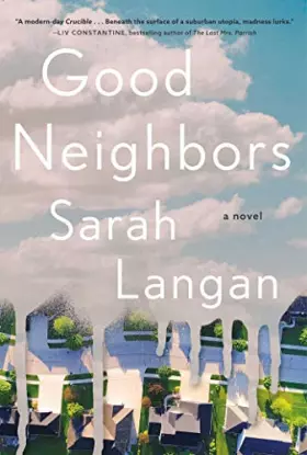 Couverture du produit · Good Neighbors: A Novel