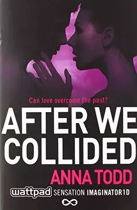 Couverture du produit · After We Collided (The After Series)