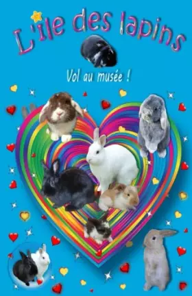 Couverture du produit · L'île des lapins: 1 - Le vol au musée