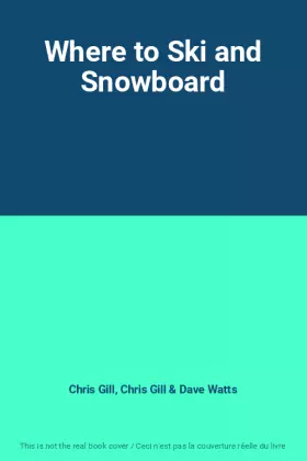 Couverture du produit · Where to Ski and Snowboard