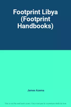 Couverture du produit · Footprint Libya (Footprint Handbooks)