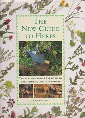Couverture du produit · The New Guide to Herbs