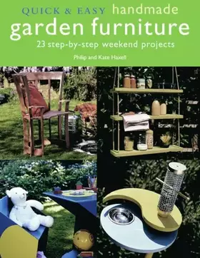Couverture du produit · Quick & Easy Handmade Garden Furniture