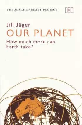 Couverture du produit · Our Planet: How Much More Can Earth Take?