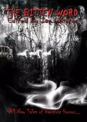 Couverture du produit · The Bitten Word