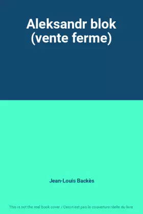Couverture du produit · Aleksandr blok (vente ferme)