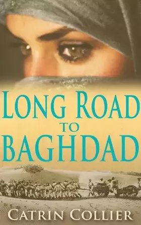 Couverture du produit · Long Road to Baghdad