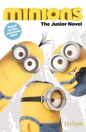 Couverture du produit · Minions: Junior Novel