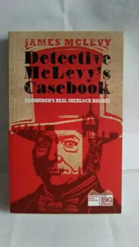 Couverture du produit · Detective McLevy's Casebook