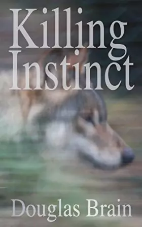 Couverture du produit · Killing Instinct: A Psychological Thriller