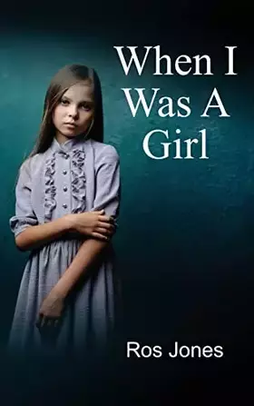 Couverture du produit · When I Was a Girl