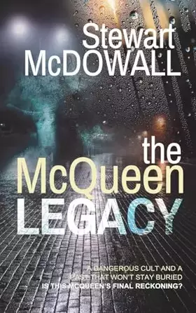 Couverture du produit · The McQueen Legacy (Detective McQueen, 3)