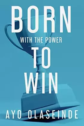 Couverture du produit · Born With The Power To Win