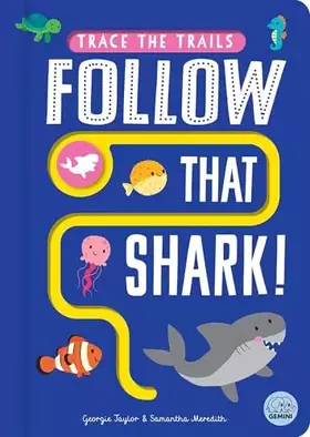 Couverture du produit · Gemini FOLLOW THAT SHARK!.